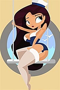 Sexy Sailor Pin-Up Girl Journal: 150 Page Lined Notebook/Diary (Paperback)