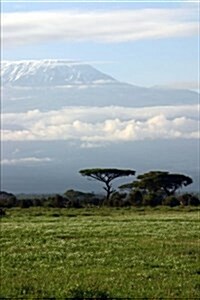 Mount Kilimanjaro Journal: 150 Page Lined Notebook/Diary (Paperback)