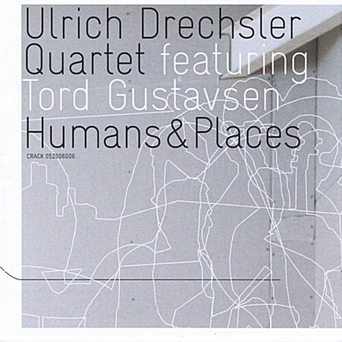 [수입] Ulrich Drechsler Quartet (featuring Tord Gustavsen) - Humans & Places