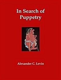 In Search of Puppetry (Paperback)