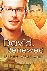 David, Renewed: Volume 1 (Paperback, First Edition)