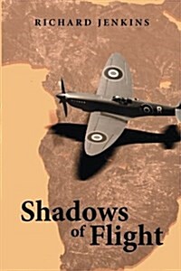 Shadows of Flight (Paperback)