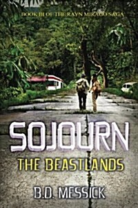 Sojourn: The Beastlands (Paperback)