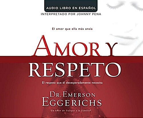 Amor y Respeto (Love and Respect) (MP3 CD)