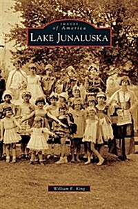 Lake Junaluska (Hardcover)