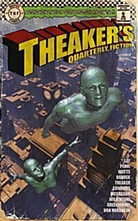 Theakers Quarterly Fiction #56 (Paperback)