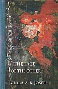 The Face of the Other (Paperback)