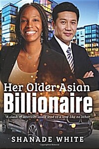 Her Older Asian Billionaire: A Bwam Romance for Adults (Paperback)