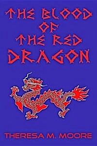 The Blood of the Red Dragon (Paperback)