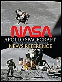NASA Apollo Spacecraft Lunar Excursion Module News Reference (Hardcover)
