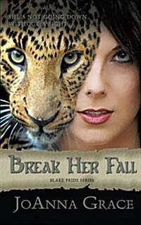 Break Her Fall (Paperback)