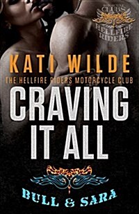 Craving It All: A Hellfire Riders MC Romance (Paperback)