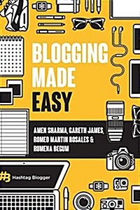 Blogging Made Easy (Paperback)