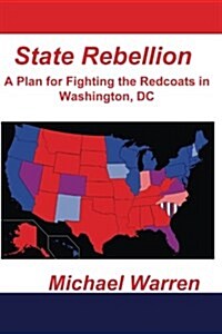 State Rebellion (Paperback)