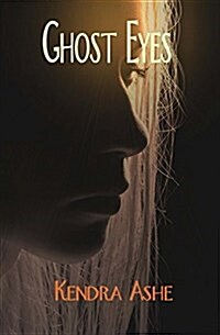 Ghost Eyes: A Kara Savoy Romantic Mystery (Paperback)