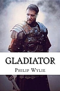 Gladiator (Paperback)