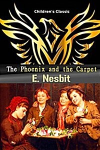 The Phoenix and the Carpet (Paperback)