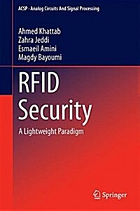 Rfid Security: A Lightweight Paradigm (Hardcover, 2017)