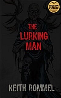 The Lurking Man (Paperback)