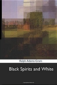 Black Spirits and White (Paperback)