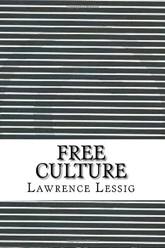 Free Culture (Paperback)