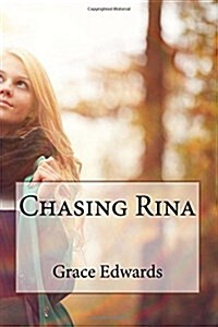Chasing Rina (Paperback)