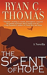 The Scent of Hope (Paperback)