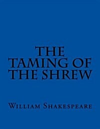 The Taming of the Shrew (Paperback)