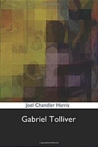 Gabriel Tolliver (Paperback)
