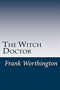 The Witch Doctor (Paperback)