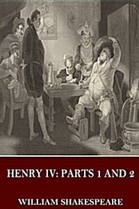 Henry IV, Parts 1 and 2 (Paperback)