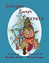 Everyone Except Everett (Paperback)