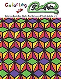Coloring with Gabriel McMichael: Coloring Book for Adults and Advanced Youth Artists (Paperback)