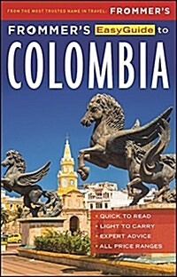 Frommers Easyguide to Colombia (Paperback)