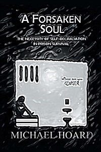 A Forsaken Soul (Paperback)