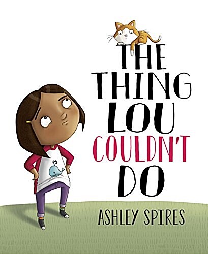 The Thing Lou Couldnt Do (Hardcover)