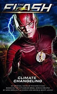 The The Flash: Climate Changeling (Paperback)