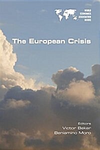 The European Crisis (Paperback)