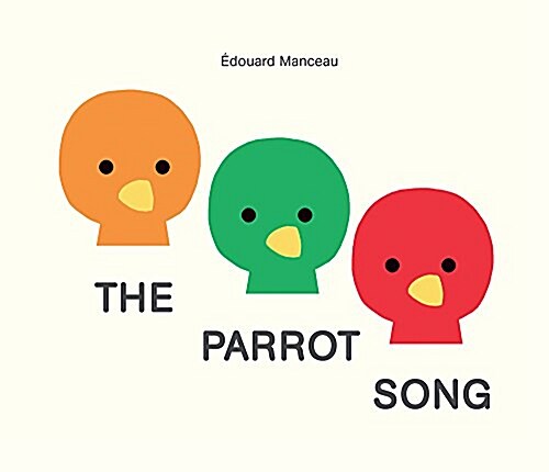 The Parrot Song (Hardcover)