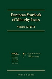 European Yearbook of Minority Issues, Volume 13 (2014) (Hardcover)