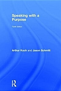 Speaking with a Purpose (Hardcover, 10 ed)