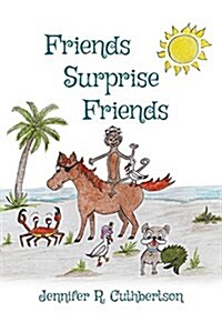 Friends Surprise Friends (Hardcover)