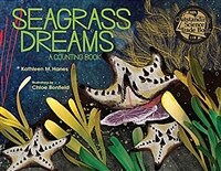 Seagrass dreams : a counting book
