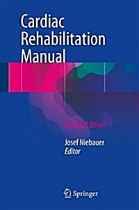 Cardiac Rehabilitation Manual (Paperback, 2, 2017)