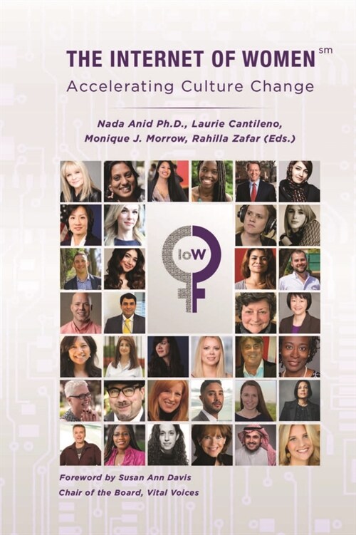 The Internet of Women: Accelerating Culture Change (Hardcover)