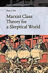 Marxist Class Theory for a Skeptical World (Hardcover)