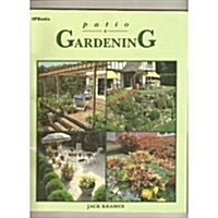 Patio Gardening (Paperback)