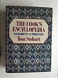 The Cooks Encyclopedia (Hardcover)