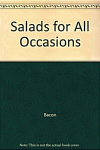 Salads for All Occasions (Hardcover)