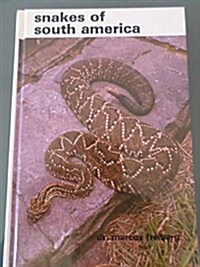 Snakes of South America (Hardcover)